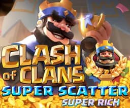 tufudi: Clash of Clans Super Scatter SUPER RICH